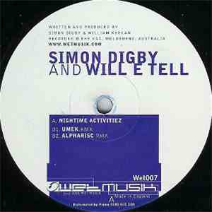 Simon Digby & Will E Tell - Nightime Activitiez flac download