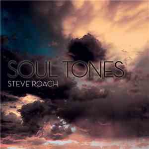 Steve Roach - Soul Tones flac download