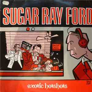 Sugar Ray Ford - Exotic Hotshots flac download