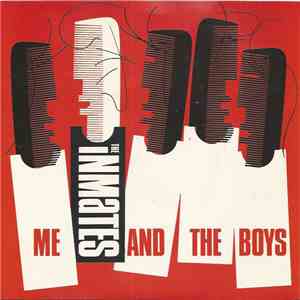 The Inmates  - Me And The Boys flac download