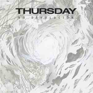 Thursday - No Devolución flac download