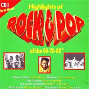 Various - Highlights Of Rock & Pop Of The 60-70-80th - CD 1 flac download