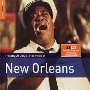 Various - The Rough Guide To The Music Of New Orleans flac download