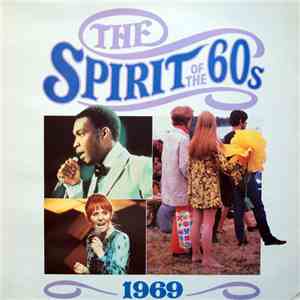 Various - The Spirit Of The 60s: 1969 flac download