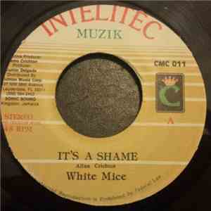White Mice  - It's A Shame flac download