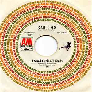 A Small Circle Of Friends - Can I Go / Didn't Want To Have To Do It flac download