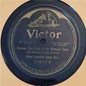 Albert Campbell , Henry Burr / Peerless Quartet - Norway (The Land Of The Midnight Sun) / Oh! You Bundle Of Joy flac download