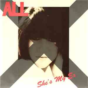 ALL  - She's My Ex / Crazy? flac download