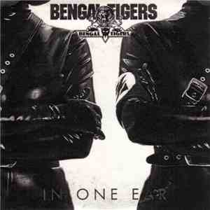 Bengal Tigers - In One Ear flac download