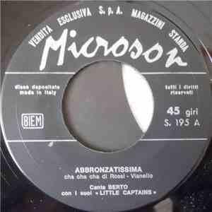 Berto  / Lina  Con I Suoi "Little Captains" - Abbronzatissima / Quelli Della Mia Età flac download