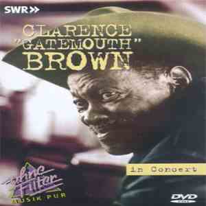 Clarence "Gatemouth" Brown - In Concert flac download