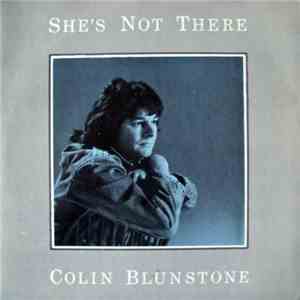 Colin Blunstone - She's Not There flac download