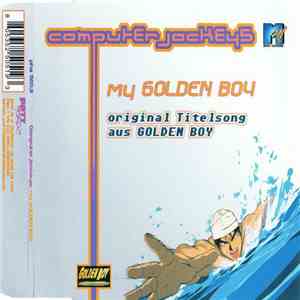 Computerjockeys - My Golden Boy flac download