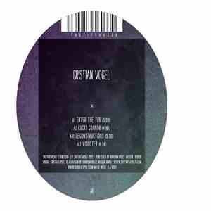 Cristian Vogel - Enter The Tub flac download
