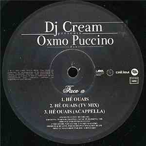 DJ Cream Présente Oxmo Puccino - Hé Ouais / Tiroir Caisse flac download