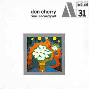 Don Cherry - "Mu" Second Part flac download