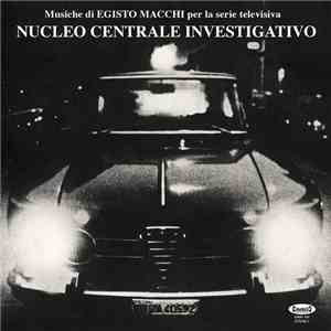 Egisto Macchi - Nucleo Centrale Investigativo flac download