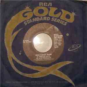 Elvis Presley - Kentucky Rain flac download