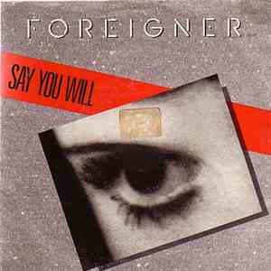 Foreigner - Say You Will flac download