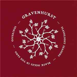 Gravenhurst - Flashlight Season / Black Holes In The Sand / Offerings: Lost Songs 2000 - 2004 flac download