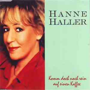 Hanne Haller - Komm Doch Noch Rein Auf Einen Kaffee flac download
