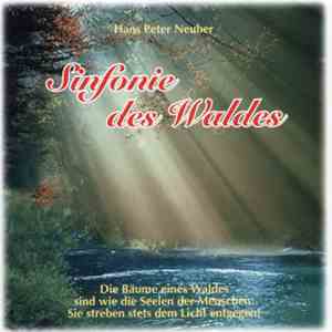 Hans Peter Neuber - Sinfonie Des Waldes flac download