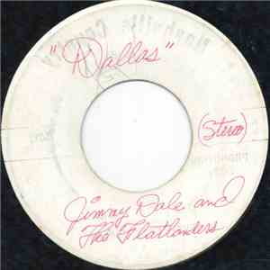 Jimmy Dale and The Flatlanders - Dallas flac download