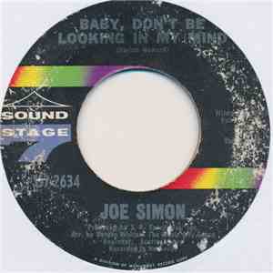 Joe Simon - Baby, Don't Be Looking In My Mind / Don't Let Me Lose The Feeling flac download