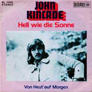 John Kincade - Hell Wie Die Sonne flac download