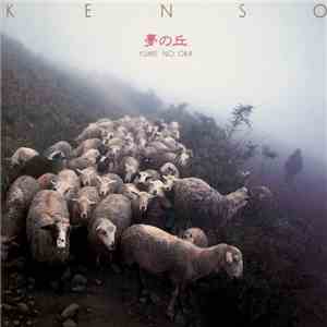 Kenso - 夢の丘 = Yume No Oka flac download