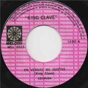 King Clave - En Verdad Me Gustas FLAC download
