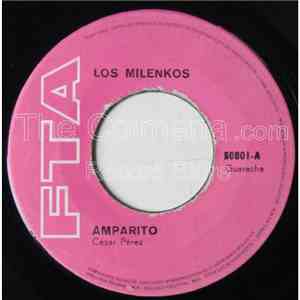 Los Milenkos - Amparito / La Cucharadita flac download