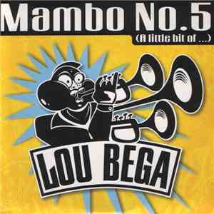 Lou Bega - Mambo No. 5 flac download