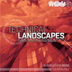 Matthias Springer - Technical Landscapes Vol.2 flac download