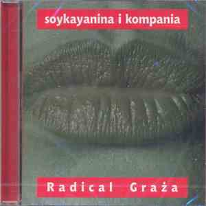 Soykayanina I Kompania - Radical Graża flac download