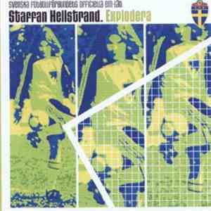 Staffan Hellstrand - Explodera flac download