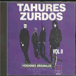 Tahúres Zurdos - Vol II flac download