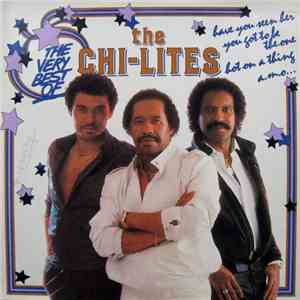 The Chi-Lites - The Very Best Of The Chi-Lites flac download