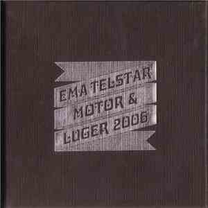 Various - EMA Telstar Motor Luger 2006 flac download