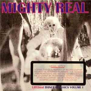 Various - Mighty Real - LIFEbeat Dance Classics Volume 1 flac download