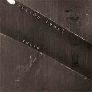 Visión Túnel - Vacío flac download