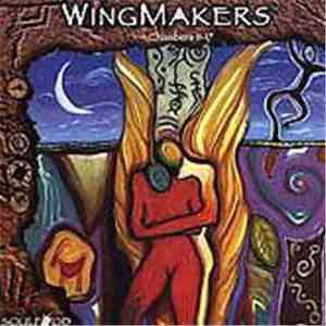 WingMakers - Chambers 11-17 flac download