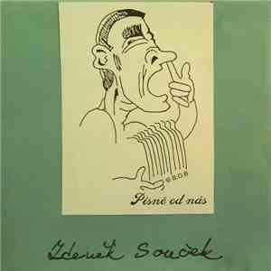 Zdeněk Souček - Písně Od Nás flac download
