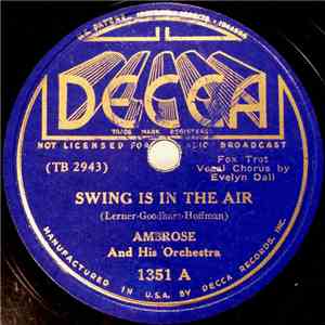 Ambrose And His Orchestra - Swing Is In The Air / Rhythm's O.K. In Harlem flac download