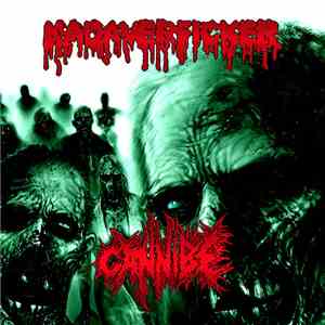 Cannibe / Kadaverficker - Cannibe / Kadaverficker flac download