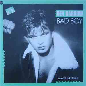 Den Harrow - Bad Boy flac download