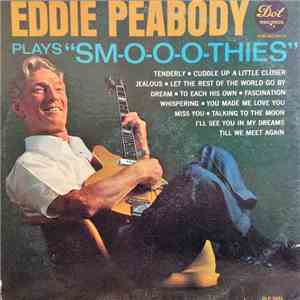 Eddie Peabody - Plays "Sm-o-o-o-thies" flac download