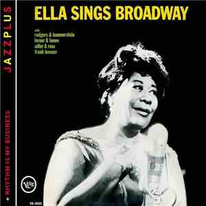Ella Fitzgerald - Ella Sings Broadway + Rhythm Is My Business flac download