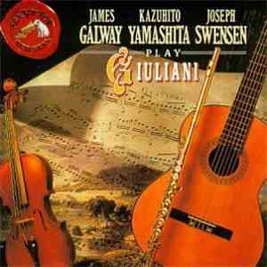 Giuliani, Galway, Yamashita, Swensen - Galway, Yamashita, Swensen Play Giuliani flac download