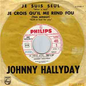 Johnny Hallyday - Je Suis Seul flac download
